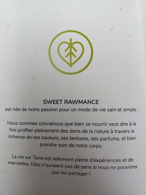 The creed at Sweet Rawmance in Paris