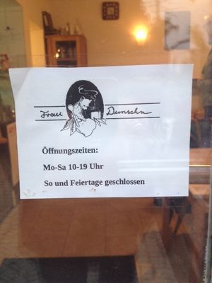 Business Hours at Frau Dunschn in Passau