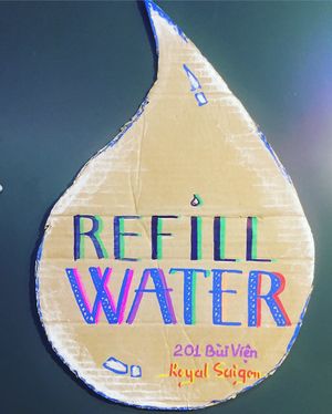 Download RefillMyBottle app to travel without buying plastic bottles. We are one of the many Refill Stations in town. at Royal Sai Gon  in Ho Chi Minh City