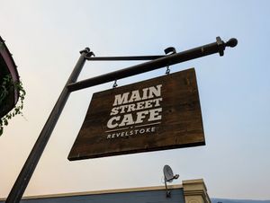  at Main Street Cafe in Revelstoke