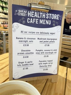 The breakfast options were pancakes, overnight oats or protein smoothie. (Lunch items are served from around 11:30.)   at Sheaf Street Health Store in Daventry