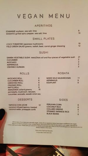 Vegan menu as of August 2021. Must ask for it separately at SushiSamba in Las Vegas