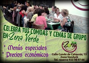 ¡¡Encarga tus comidas y cenas de grupo!! at Zona Verde in Salamanca