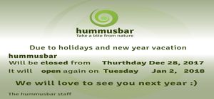 Due to holidays and new year vacation

#hummusbar
Will be closed from Thurthday Dec 28, 2017.

It will open again on Tuesday Jan 2, 2018.

We will love to see you next year ?
The hummusbar staff at Hummusbar in Tbilisi