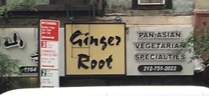 Sign in front. at Ginger Root in New York City