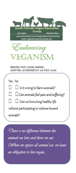 Embracing veganism information pamphlet - available for free download at www.VeganEducationGroup.com at South Florida Vegan Education Group in Boca Raton