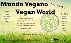 Mundo Vegano Vegan World  at Mundo Vegano in Alto Paraiso