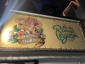 Friends not food  at La Rana Vegana in Cabo San Lucas