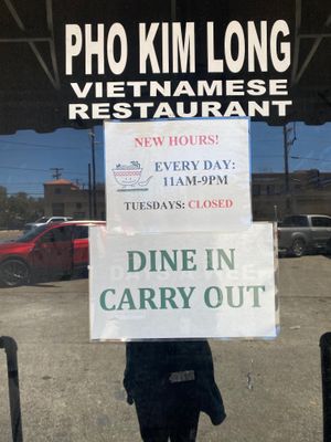 Time change as of 15 MAR 22 
Everyday 11-9:00
CLOSED Tuesday  at Pho Kim Long in San Antonio