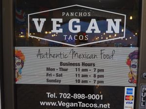 Updated hours (photo on June 29, 2021). at Pancho's Vegan Cantina in Las Vegas