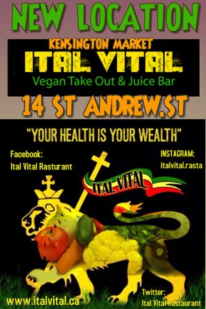 ANOTHER NEW LOCATION DOWNTOWN!!
KENSINGTON MARKET 14 ST ANDREW ST. at Ital Vital in Toronto