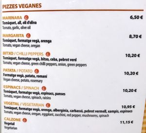 Menu - Vegan Pizzas
All of these pizzas are vegan so there's a nice amount of options. You can also ask them to add on whatever you like for €1.2 per topping. at Pizza Paco in Barcelona