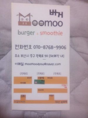 Information card of Moomoo Burger & Smoothie 
(only in Korean) at Moomoo Burger & Smoothie in Busan