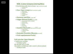 Some catering menu options. We have several other food options also.  at Raw A Juice Company in San Francisco