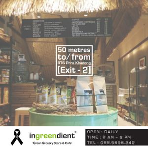 Colsed to Phra-Khanong BTS Station at Ingreendient in Bangkok