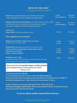 Take away menu! You can also pic it up!
Wednesday to Saturday. 12h30 to 16h.
You have to order the day before until 15h! Thank you! at Bruta Flor in Lisbon