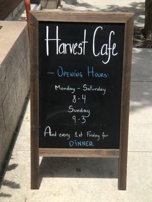 Business hours, as of 2019-06-11 at Harvest Cafe in Ventura