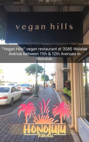 Vegan Hills Vegan Restaurant in Honolulu.
"Like" the Vegan Hills Facebook page:
https://www.facebook.com/veganhills/ at Vegan Hills in Honolulu