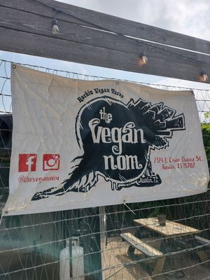Sign at The Vegan Nom - E Cesar Chavez  in Austin