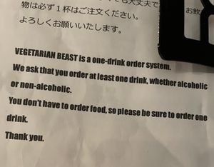 Not sure what problem this rule was trying to solve  at Vegetarian Beast in Tokyo