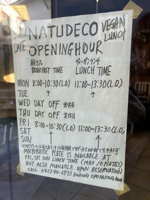 It wasn’t open when I came! These are the hours😄hopefully I can come back and try it  at Natudeco in Kamakura