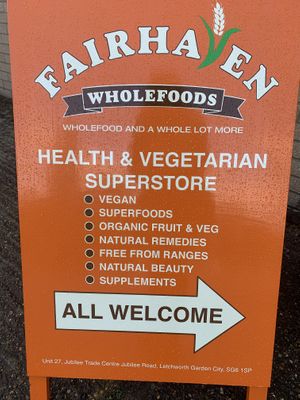 Welcome sign   at Fairhaven Wholefoods in Letchworth