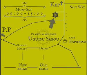 Google map is a bit wrong. please come with ourwith original map. at Uguisu Sabou in Kampot
