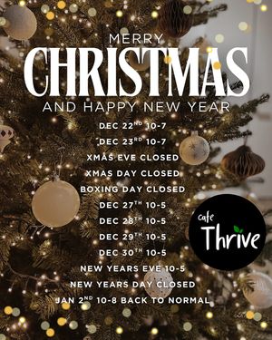Christmas opening times 2025 at Cafe Thrive in Southampton