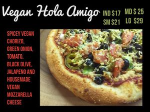 Vegan Hola Amigo at Real Things Pizza in Naramata