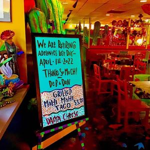 Last day open 01 APR 22   at Adalante's Healthy Mexican in San Antonio