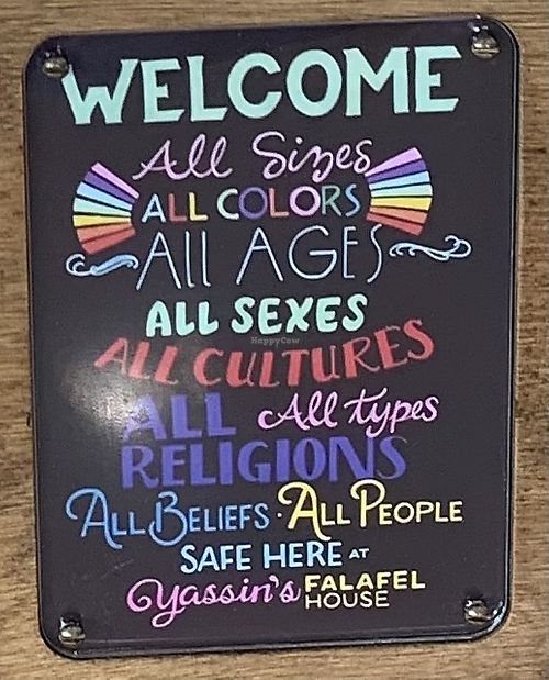 They walk the talk and support everyone! Very friendly place  at Yassin's Falafel House - N Peters Rd in Knoxville