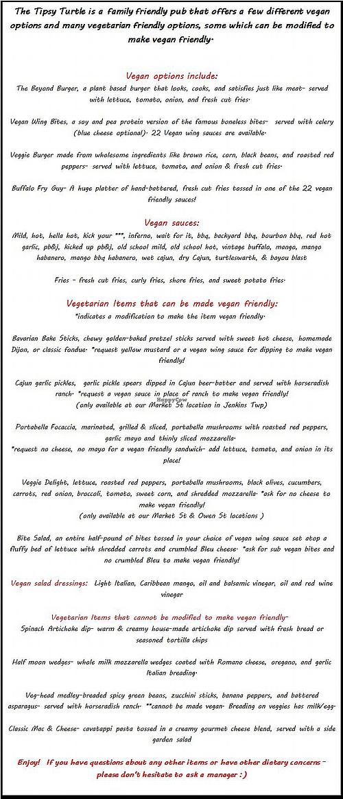 Offering an array of vegan & vegetarian friendly foods! at The Tipsy Turtle in Jenkins Township
