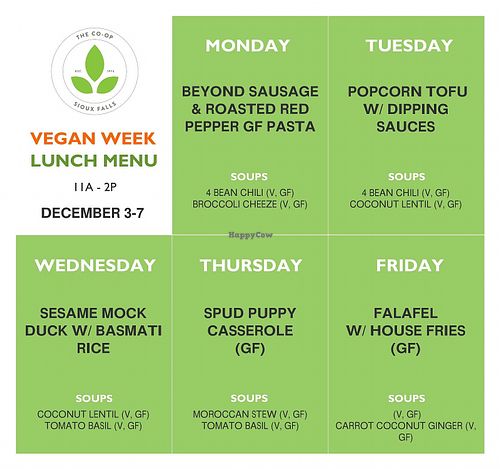 Sometimes they have a vegan lunch week!  at The Co-op Natural Foods in Sioux Falls