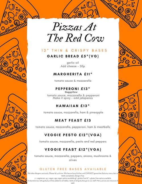 Pizza menu as of June 2025; VG=Vegan VGA=Vegan Available *=Gluten Free Available at The Red Cow in Harpenden