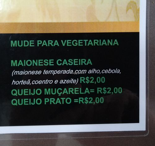 These additions are vegetarian. Everything else on the menu is vegan. at Burger Plus in Sao Paulo