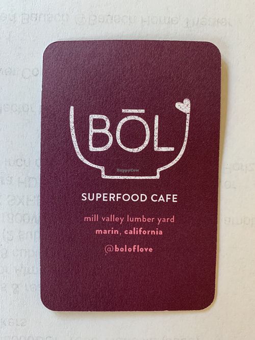 Card
 at BOL Superfood Cafe in Mill Valley