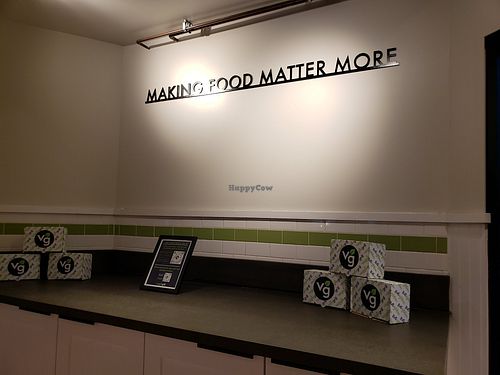 VG motto. at Veggie Grill by Next Level in Burbank