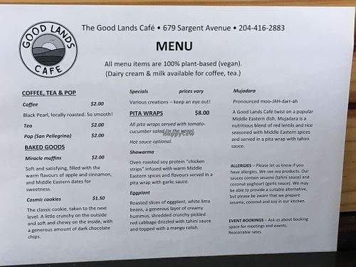 Sun 10-3, Mon to Thurs 8-4, Sat & Sun. 10-3; closed Fridays at The Good Lands Cafe in Winnipeg