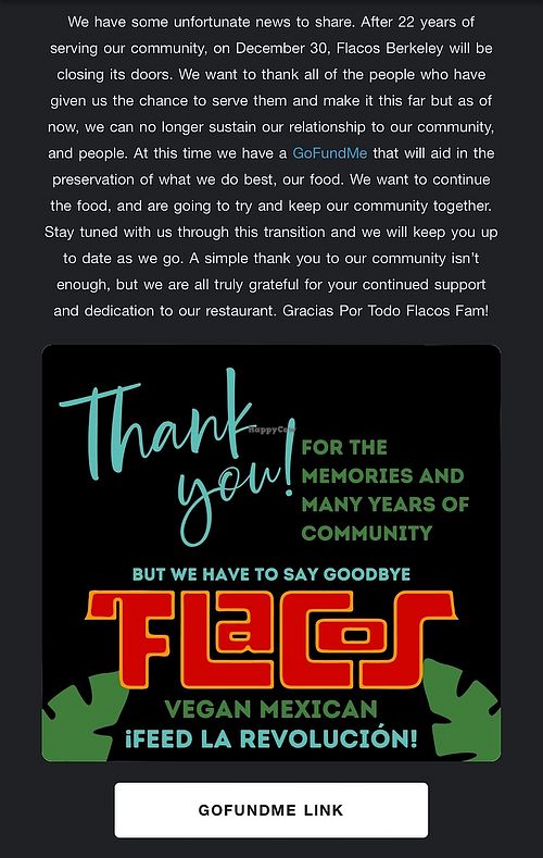 Excuse the Screenshot - Closing December 30, 2023 😢  at Flacos in Berkeley