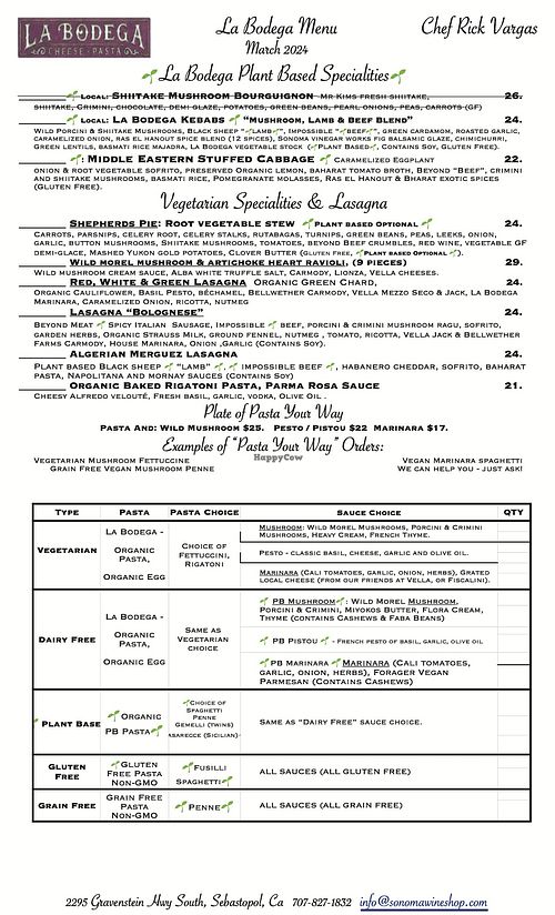 gourmet.  vegetarian and plant based. only. at Sonoma Wine Shop - La Bodega in Sebastopol