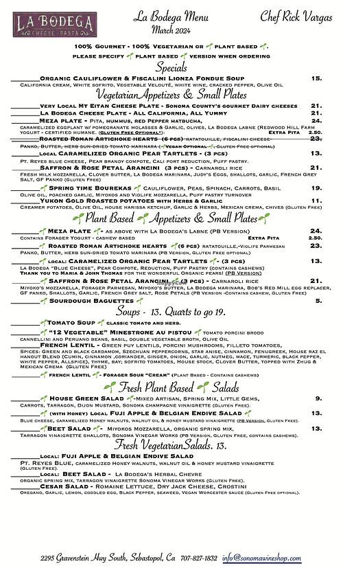 Our march menu. 100% gourmet. at Sonoma Wine Shop - La Bodega in Sebastopol