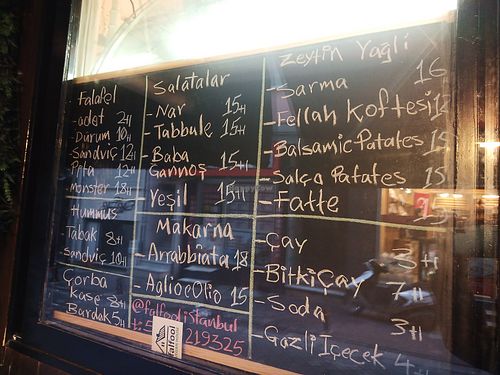 Menu -
 
* Falafel: piece, wrap, sandwich, pitta etc.
* Hummus: plate, sandwich
* Soup: bowl, cup
* Salads: pomegranate, tabbouleh, baba ganoush, green
* Pasta: arrabbiata etc.
* Olive oil dishes/mezes: stuffed vine leaf wraps, bulgur meatballs etc. at Falfool Vegan House in Istanbul