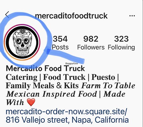 On their Instagram account click on their logo/face that’s circled to find the story for current schedule. Yeah it’s a pain.  at Mercadito - Food Truck in Napa