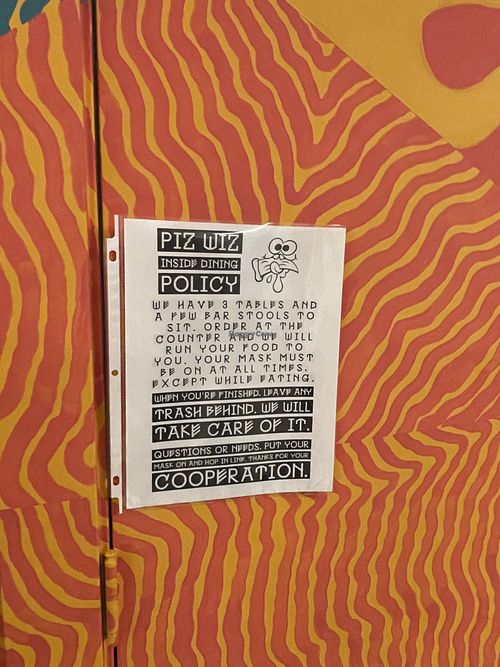 Dining policy  at Pizza Wizard in Rochester