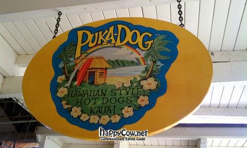 Sign at Puka Dog in Koloa