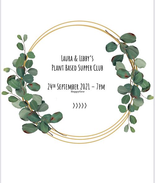 We would love to invite you to our first Plant based supper club

***30 spaces available***

Email us at landlsupperclub@gmail.com or text 07552219755 at Laura and Libby's Plant Based Supper Club in Bath