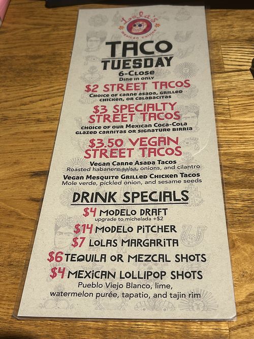 Taco Tuesday!!  at Lola's - Bixby Knolls in Long Beach