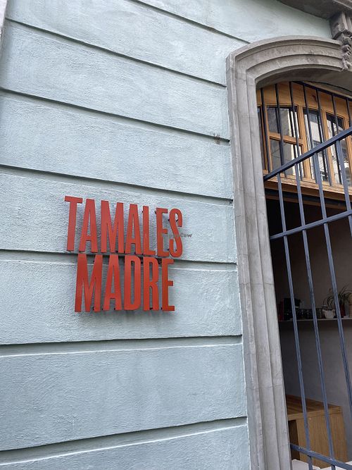 Arriving at Tamales Madre (Outdoor Signage)  at Tamales Madre in Mexico City