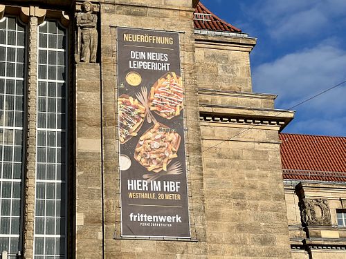 banner at Frittenwerk - Hbf Leipzig in Leipzig