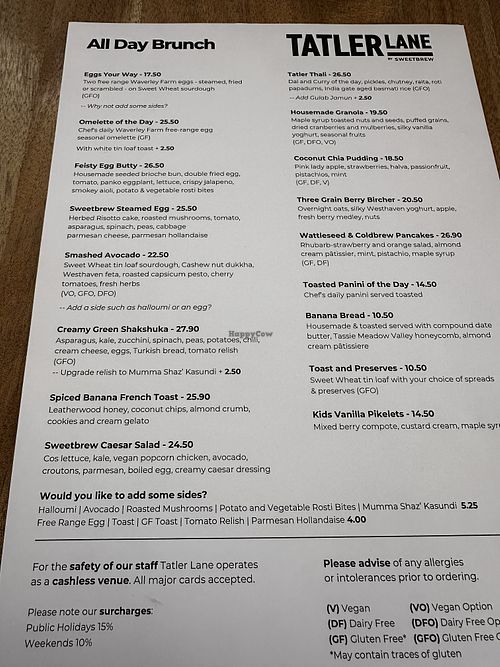 The current menu- slightly different to what I could find online from 6 months ago   at Tatler Lane by Sweetbrew in Launceston
